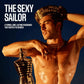 Promotional fragrance image for 'The Sexy Sailor' by Caudric, featuring a shirtless man wearing a gold Caulric crown and holding a gold mannequin-shaped perfume bottle against a dark blue background with bold white text.